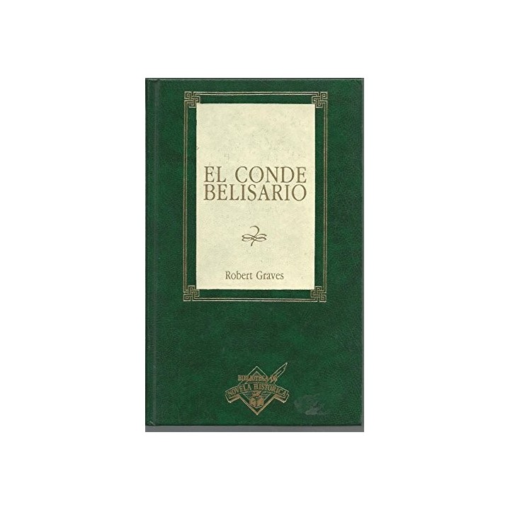 El conde Belisario - GRAVES, Robert.